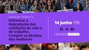 Audição Pública: Enfrentar a degradação das condições de vida e de trabalho. Cumprir os direitos das mulheres