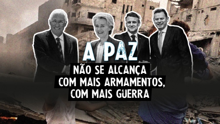 A Paz não se alcança com mais armamentos, com mais guerra