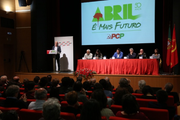 Sessão «25 de Abril uma Revolução libertadora e emancipadora. Abril é mais futuro!»
